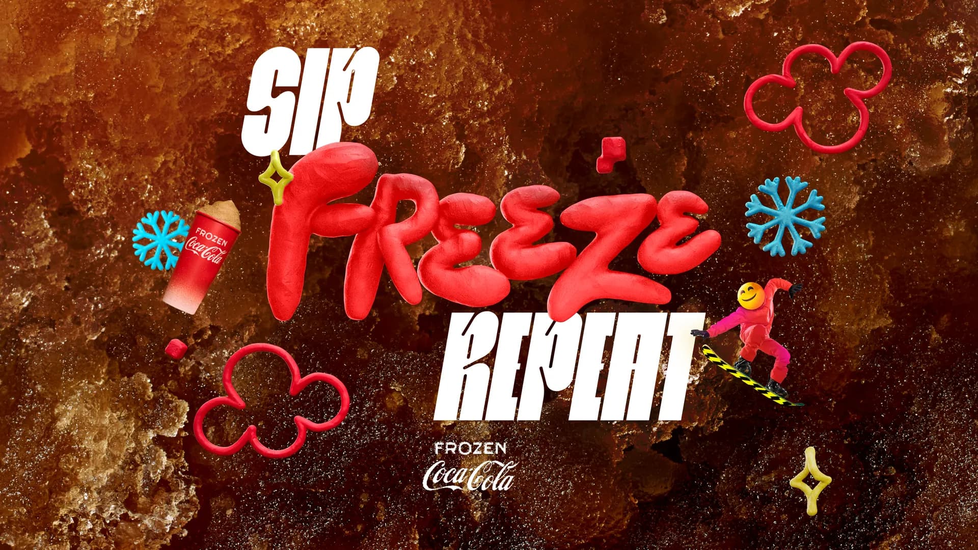 Coca Cola Frozen: Sip. Freeze. Repeat.